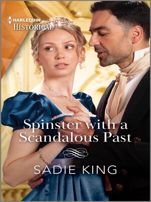 cover image of Spinster with a Scandalous Past